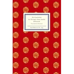 Die Geschichte der Herzogin Anna Amalia Bibliothek (Insel B�cherei)