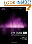 Pro Tools 101 Official Courseware, Version 9.0