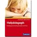 Heilp�dagogik: Heilp�dagogische Handlungskonzepte in der Praxis