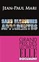 Sans Blessures Apparentes : Grand Prix des Lectrices de ELLE 2009