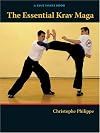 The Essential Krav Maga: Self-Defense Techniques for Everyone