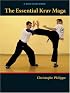 The Essential Krav Maga: Self-Defense Techniques for Everyone