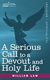 A Serious Call to a Devout And Holy Life