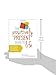 The Positively Present Guide to Life: How to Make the Most of Every Moment