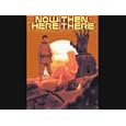 Now and Then, Here and There Season 1