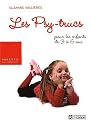 Les Psy-trucs : Pour les enfants de 3 � 6 ans