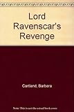 Lord Ravenscar's revenge