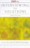 DVD for De Jong/Bergs Interviewing for Solutions, 3rd