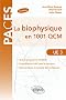 La Biophysique en 1001 QCM UE3