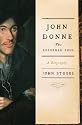 John Donne: The Reformed Soul: A Biography