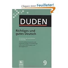 Der Duden in 12 Banden: 9 - Richtiges Und Gutes Deutsch