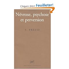 N�vrose, psychose et perversion