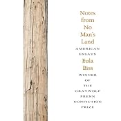 Notes from No Man’s Land: American Essays | [Eula Biss]