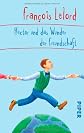 Hector und das Wunder der Freundschaft