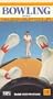 Bowling With Nelson Burton, Jr. [VHS]