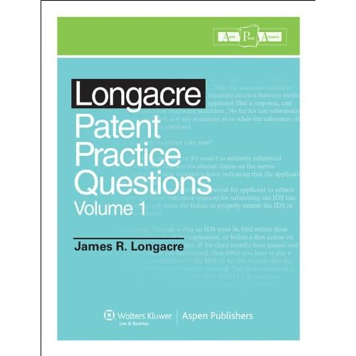Longacre Patent Bar Review Practice Question Book Volume 1