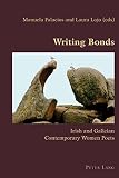 Writing bonds : Irish and Galician contemporary women poets
