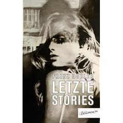 Letzte Stories: 26 Geschichten f�r den Rest des Lebens