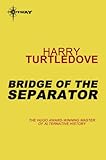 Bridge of the separator