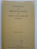 Catalogue of Irish manuscripts in the King's Inns Library, Dublin