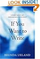 If You Want to Write: A Book about Art, Independence and Spirit