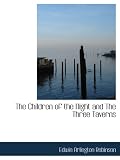 The Children of the Night and The Three Taverns