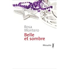 Belle et sombre