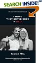 I Hope They...