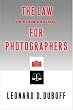 The Law, In Plain English, For Photographers