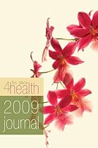 [D.o.w.n.l.o.a.d] Journal 2009 (First Place 4 Health) [R.A.R]