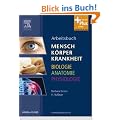 Arbeitsbuch zu Mensch K�rper Krankheit & Biologie Anatomie Physiologie