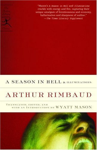 A Season in Hell & Illuminations (Modern Library Classics) Paperback - August 9, 2005