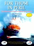 For those in peril : the lifeboat service of the United Kingdom and the Republic of Ireland, station by station