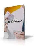 Kapitale Geldideen