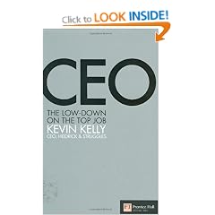 CEO: The Low Down on the Top Job (Financial Times Series)