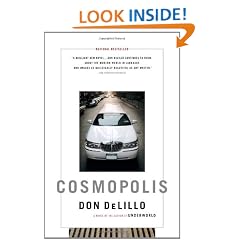 Cosmopolis: A Novel
