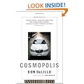 Cosmopolis: A Novel