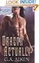 Dragon Actually (Dragon Kin, Book 1)