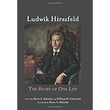 Ludwik Hirszfeld: The Story of One Life (Rochester Studies in Medical History)