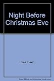 The night before Christmas Eve