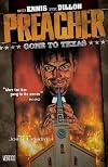 Preacher Vol 01: Gone to Texas [PREACHER PREACHER VOL 01]