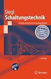 Schaltungstechnik - Analog und gemischt analog/digital: Entwicklungsmethodik, Funktionsschaltungen, Funktionsprimitive von Schaltkreisen (Springer-Lehrbuch)