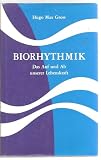 Produkt-Bild: Biorhythmik. Das Auf und Ab unserer Lebenskraft