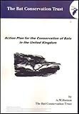 Action plan for the conservation of bats in the United Kingdom