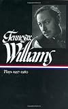 Tennessee Williams: Plays 1957-1980 (Library of America)