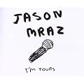 I'M Yours