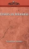 Essays in Idleness