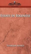 Essays in Idleness