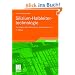 Silizium-Halbleitertechnologie: Grundlagen mikroelektronischer Integrationstechnik