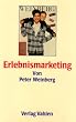 Erlebnismarketing